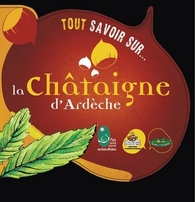 Un nouveau guide sur la Châtaigne d'Ardèche Un nouveau guide sur la Châtaigne d'Ardèche